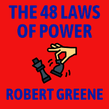 THE 48 LAWS OF POWER