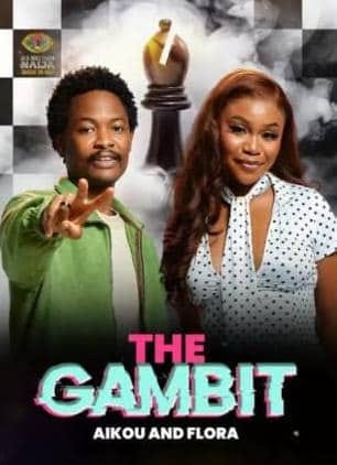 Scrap The Gambit – Let Aikou and Flora Actually Play BBNaija